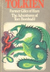 Okładka książki Farmer Giles of Ham / The Adventures of Tom Bombadil J.R.R. Tolkien