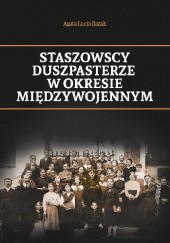 Okładka książki Staszowscy duszpasterze w okresie międzywojennym Agata Łucja Bazak