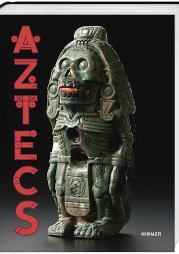 Okładka książki The Aztecs praca zbiorowa