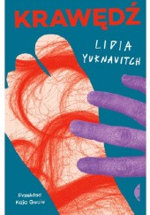 Okładka książki Krawędź Lidia Yuknavitch