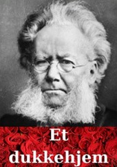 Okładka książki Et dukkehjem Henrik Ibsen