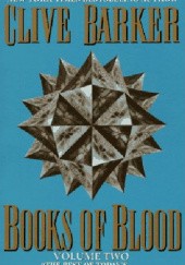 Okładka książki Books of Blood. Volume Two Clive Barker