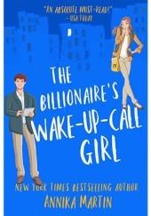 The Billionaire’s Wake-up-call Girl