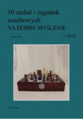 Okładka książki 50 zadań i zagadek szachowych NA DOBRE MYŚLENIE 7/2019 Artur Bieliński
