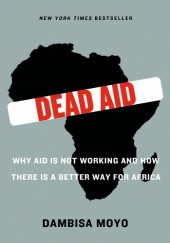 Okładka książki Dead Aid Dambisa Moyo