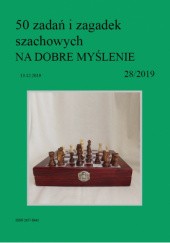 Okładka książki 50 zadań i zagadek szachowych NA DOBRE MYŚLENIE 28/2019 Artur Bieliński
