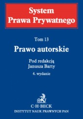 Okładka książki System Prawa Prywatnego, t. 13 Janusz Barta