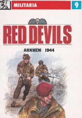 Okładka książki Red Devils . Arnhem 1944 Janusz Ledwoch, Jacek Solarz