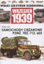 Okładka książki Samochody ciężarowe PZInż. 703, 713, 603 Jacek Romanek