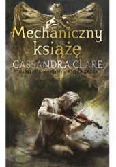 Okładka książki Mechaniczny książę Cassandra Clare
