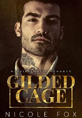 Okładka książki Gilded Cage Nicole Fox