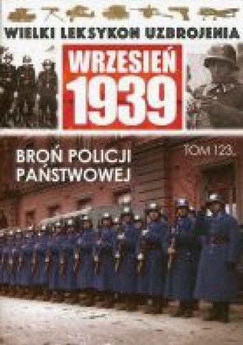 Okładka książki Broń Policji Państwowej Zbigniew Gwóźdź