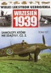 Okładka książki Samoloty, które nie zdążyły cz.2 Wojciech Mazur