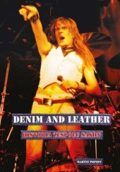 Okładka książki Denim and leather. Historia zespołu Saxon Martin Popoff