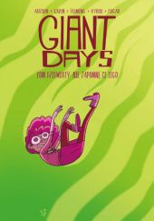 Okładka książki Giant Days #9: Nie zapomnę ci tego John Allison, Max Sarin