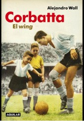 Okładka książki Corbatta: El wing (Kindle Edition) Alejandro Wall