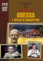 Okładka książki ODESSA i Hitler w Argentynie Igor Witkowski