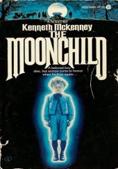 Okładka książki The Moonchild Kenneth McKenney