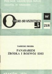 Okładka książki Panarabizm. Źródła i rozwój idei Tadeusz Fryzeł