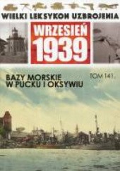Okładka książki Bazy morskie w Pucku i Oksywiu Mariusz Borowiak