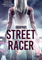 Okładka książki Street racer