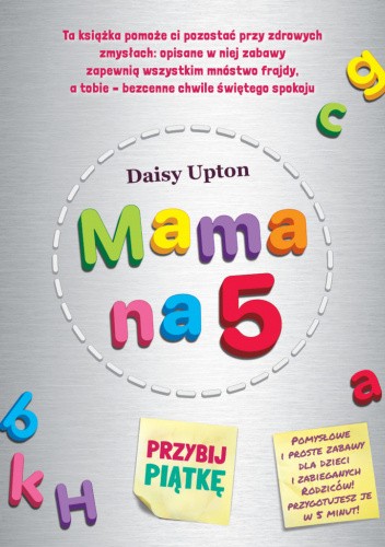 Okładka książki Mama na 5. Przybij piątkę Daisy Upton