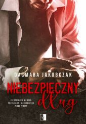 Okładka książki Niebezpieczny dług Dagmara Jakubczak