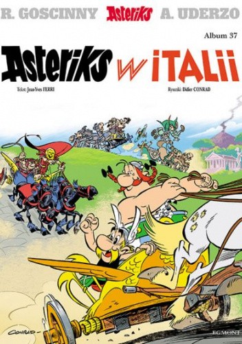 Okładka książki Asteriks w Italii Didier Conrad, Jean-Yves Ferri