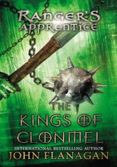 Okładka książki The Kings of Clonmel John Flanagan