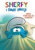 Okładka książki Smerfy i świat emocji. Smerf, który bał się ciemności Thierry Culliford,&nbsp;Antonello Dalena,&nbsp;Falzar,&nbsp;Paolo Maddaleni