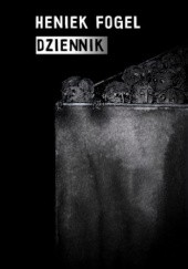 Okładka książki Dziennik Heniek Fogel