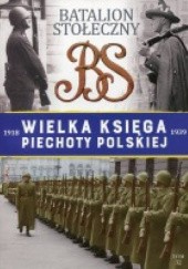 Okładka książki Batalion Stołeczny 1936-1939