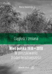 Okładka książki Wieś polska 1918-2018 Maria Halamska
