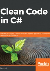 Okładka książki Clean Code in C# Jason Alls