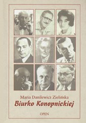 Okładka książki Biurko Konopnickiej Maria Danilewiczowa