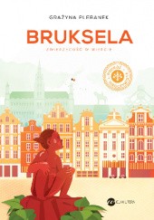 Okładka książki Bruksela. Zwierzęcość w mieście Grażyna Plebanek
