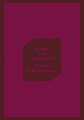 Okładka książki Essays and Aphorisms Arthur Schopenhauer