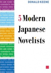 Okładka książki Five Modern Japanese Novelists Donald Keene