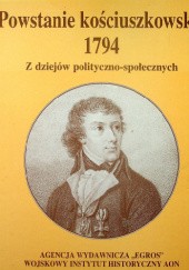 Okładka książki Powstanie kościuszkowskie 1794. Z dziejów polityczno-społecznych praca zbiorowa