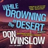 Okładka książki While Drowning in the Desert Don Winslow