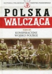 Okładka książki Konspiracyjne Wojsko Polskie Krzysztof Pięciak