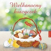 Okładka książki Wielkanocny koszyczek Halina Świrska, Joanna Świrska