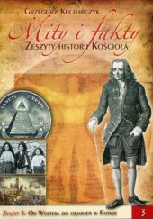 Okładka książki Mity i fakty (3) Zeszyty historii Kościoła Grzegorz Kucharczyk