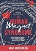 Okładka książki The Human Magnet Syndrome: The Codependent Narcissist Trap Ross Rosenberg
