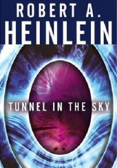 Okładka książki Tunnel in the Sky Robert A. Heinlein