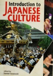 Okładka książki Introduction to Japanese Culture Daniel Sosnoski