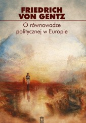 Okładka książki O równowadze politycznej w Europie Fredrich von Gentz