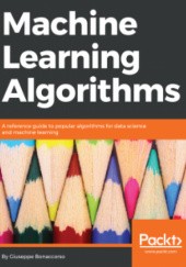Okładka książki Machine Learning Algorithms Bonaccorso Giuseppe
