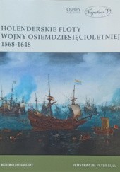 Holenderskie floty wojny osiemdziesięcioletniej 1568-1648
