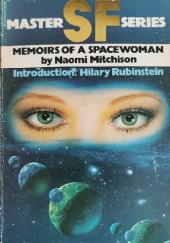 Okładka książki Memoirs of a Spacewoman Naomi Mitchison